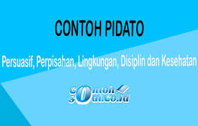 Pidato etika murid terhadap guru singkat. Contoh Pidato Persuasif Perpisahan Lingkungan Disiplin Kesehatan
