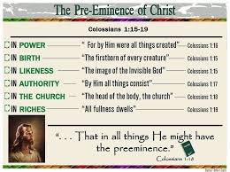The Pre Eminence Of Christ Christ Pinterest Christ