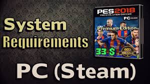Dimensidata 26 october 2017 berita teknologi, komputer. Pes 2018 System Requirements For Pc Steam Del Choc Web