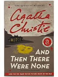 And Then There Were None Previously Published as Ten Little Indians | Agatha  Christie | Reprint