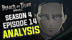 The attack on titan season 4 episode 14 release date has officially been confirmed to be rescheduled for march 21, 2021 (march 22 effectively). Savagery Attack On Titan Season 4 Episode 14 Breakdown Analysis Youtube