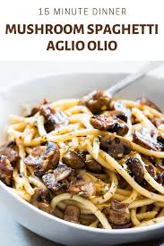 15 Minute Mushroom Spaghetti Aglio Olio Recipe In 2020 Spaghetti Aglio Olio Recipe Olio Recipe Stuffed Mushrooms