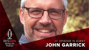 RESGEN Giving Life Podcast: Ep.15 John Garrick