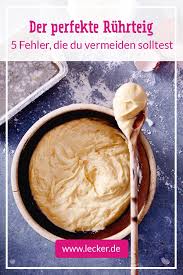 Ruhrteig So Geht Der Klassiker Lecker Ruhrteig Grundrezept Ruhrteig Ruhrteig Rezept
