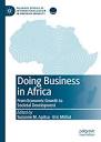Amazon.com: Doing Business in Africa: From Economic Growth to ...