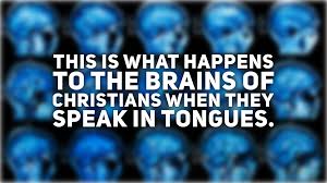 We did not find results for: This Is What Happens In The Brain When Christians Speak In Tongues Robert Wimer