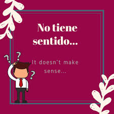No Tiene Sentido Palabras Ingles Espanol Cosas De Ingles Como Aprender Ingles Basico