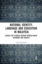 Prior to british colonization, education was done informally, mainly to acquire basic living skills. National Identity Language And Education In Malaysia Search For A Mi