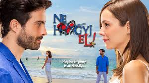 Ne hagyj el! (A que no me dejas)