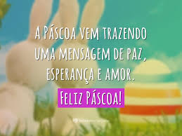 Celebremos a vitória da páscoa, do bom pastor que deu a vida por suas ovelhas. Frases De Pascoa Belas Mensagens