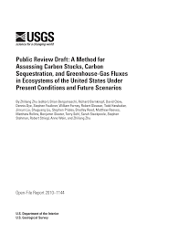 Public Review Draft: A Method for Assessing Carbon Stocks, Carbon  Sequestration, and Greenhouse-Gas Fluxes in Ecosystems of the