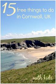 15 Free Things To Do In Cornwall With Kids Mummytravels Holidays In Cornwall Things To Do In Cornwall Free Things To Do