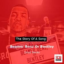 The story and meaning of the song 'Beamer Benz Or Bentley