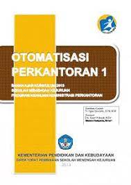 Dengan kata lain otomatisasi perkantoran merupakan sebuah rencana untuk menggabungkan teknologi tinggi melalui perbaikan proses pelaksanaan pekerjaan. Otomasi Perkantoran 1 Smk Kelas X Semester 1 Kurikulum 3013