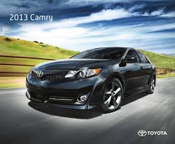 The car almost changes color between sunny and cloudy. 2013 Toyota Camry By Birchwood Automotive Group Issuu