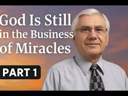God is Still in the Business of Miracles