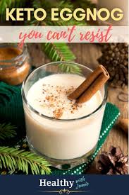 Keto Eggnog Recipe Low Carb Gluten Sugar Free Recipe Healthy Eggnog Recipe Eggnog Recipe Recipes