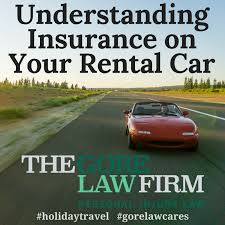 Does my personal car insurance cover rental cars. Understanding Insurance On Your Rental Car Atlanta Personal Injury Law Group Gore Llc