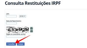 Essa é uma pesquisa muito feita por empresários. Como Consultar A Restituicao Do Imposto De Renda 2018 Internet Techtudo