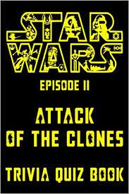 Buzzfeed editor keep up with the latest daily buzz with the buzzfeed daily newsletter! Star Wars Episode Ii Attack Of The Clones Trivia Quiz Book All Questions Answers Of Star Wars Episode 2 For Fans Mcfall Keith Amazon Com Mx Libros