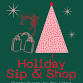 Holiday Sip & Shop event image