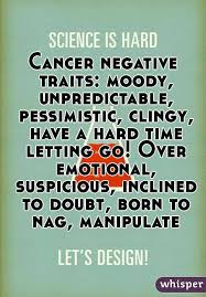 They'll be the one in the team who knows (and keeps) the secrets, the one that. Cancer Traits Negative Cancerwalls