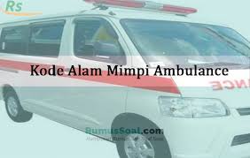 Check spelling or type a new query. Kode Alam Mimpi Ambulance 2d 3d 4d Mimpi Erek Erek Primbon
