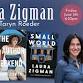 Laura Zigman with Taryn Roeder