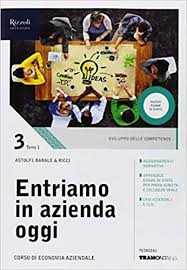 Download Libro Entriamo In Azienda Oggi Per Le Scuole Superiori Con Ebook Con Espansione Online Scuole Superiori Scuola Libri