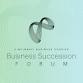 Business Succession Forum