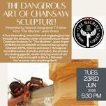The Dangerous Art of Chainsaw Sculpture!