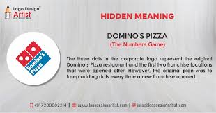 Hidden Meaning Domino S Pizza The Numbers Game The Three Dots In The Corporate Logo Represent The Original Domino S Pizza Restaurant And The First Two Fr