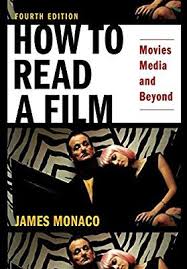 Amazon Com How To Read A Film Movies Media And Beyond 8601300134154 James Monaco Books Film Movie Film School Film Theory
