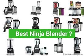 Best Ninja Blender 2019 Buyers Guide