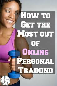 How To Get The Most Out Of Personal Training Online Online Personal Training Personal Training Personal Trainer App