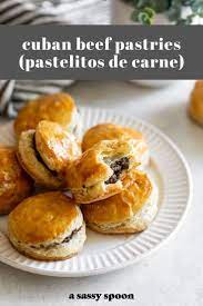 Cuban Beef Pastries Pastelitos De Carne In 2020 Sweet Snacks Pastry Delicious Dinner Recipes