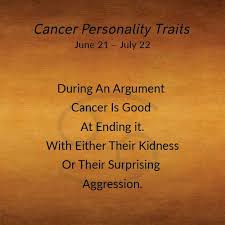 But even though a cancer thrives in a duo, he or she also has an independent streak, and needs plenty of time to do things solo. Cancer Personality Traits Home Facebook