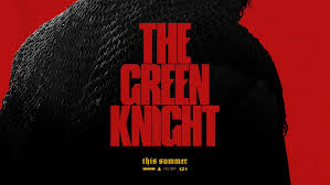 Check spelling or type a new query. First Poster For A24 S The Green Knight Ahead Of Trailer Premiere Moviehole