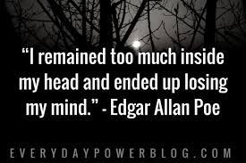Edgar allan poe is highly recognized for his extraordinary imagination when it comes to creating short stories and poems. 105 Edgar Allan Poe Quotes On Love Life Happiness 2021