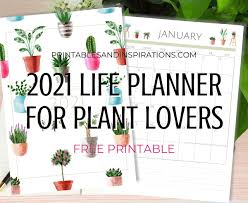Find free letter templates on category calendar 2021. 2021 Planner For Plant Lovers Free Printable Printables And Inspirations