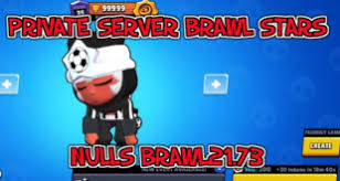 Lwarb brawl stars, nulls stars and rebrawl, the latter being the least used so we how does a private server differ from the official game? Private Server Brawl Nulls