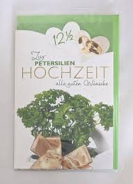 Jahrhundert wurde besondere hochzeitstage gefeiert. Gluckwunschkarte Zur Petersilienhochzeit Grusskarte Kaufen