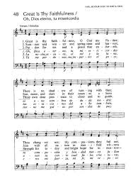 All i have needed thy hand hath provided—. Great Is Thy Faithfulness Hymnary Org