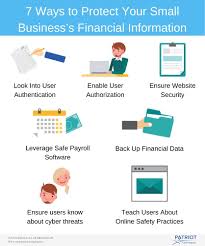 In short, this payroll software for small business is an essential way to become more productive and add time back into your day. Protect Your Small Business S Financial Information 7 Ways