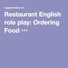 Restaurant English Ordering Food Order Food Teaching English Esl Teaching