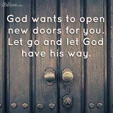 god wants to open new doors for you let god let go and let god faith quotes