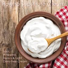 How To Substitute Cream For Dairy Free And Vegan Go Dairy Free