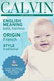 Calvin Name Meaning & Origin