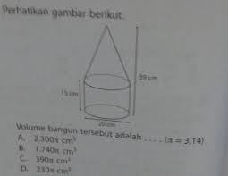 Berapakah volume bangun ruang tersebut? Volume Bangun Tersebut Adalah Phi 3 14 A 2 300 Phi Cm Kubikb 1 740 Phi Cm Kubikc Brainly Co Id