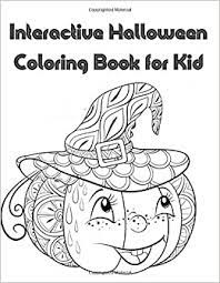 Free printable halloween coloring pages. Interactive Halloween Coloring Book For Kids Activities Coloring Pages Search Words Maze And More Steven Mark 9798689067742 Amazon Com Books